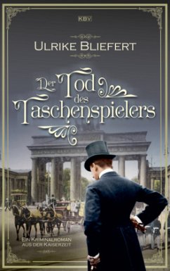 Der Tod des Taschenspielers - Bliefert, Ulrike