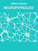 NEUROPSYKOLOGI: grunderna i saken (eBook, ePUB)