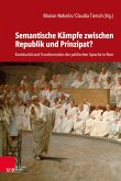 Semantische Kämpfe zwischen Republik und Prinzipat? (eBook, PDF)