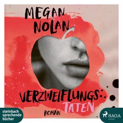 Verzweiflungstaten - Nolan, Megan