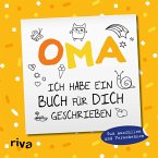 Oma, ich habe ein Buch für dich geschrieben - Version für Kinder