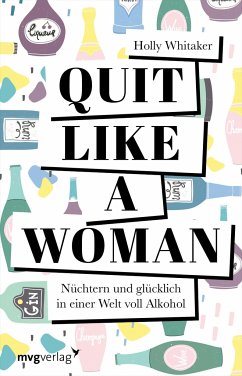 Quit Like a Woman - Whitaker, Holly
