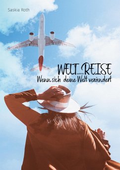 Welt_Reise - Roth, Saskia
