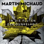 In die Fluten der Dunkelheit / Victor Lessard Bd.3 (2 MP3-CDs)