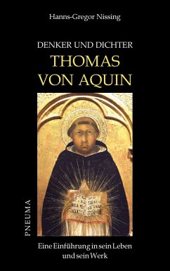 Denker und Dichter: Thomas von Aquin - Nissing, Hanns-Gregor