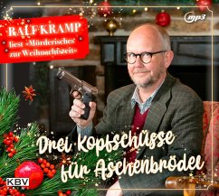 Drei Kopfschüsse für Aschenbrödel - Kramp, Ralf