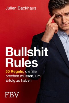 Bullshit Rules - Backhaus, Julien