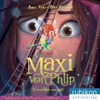 Wunschfee vermisst! / Maxi von Phlip Bd.2 (Audio-CD)