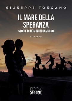 Il mare della speranza (eBook, ePUB) - Toscano, Giuseppe