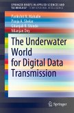 The Underwater World for Digital Data Transmission (eBook, PDF)