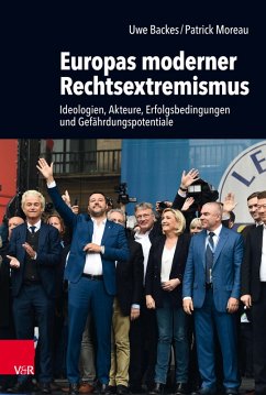 Europas moderner Rechtsextremismus (eBook, PDF) - Backes, Uwe; Moreau, Patrick