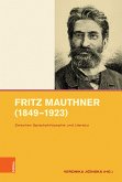 Fritz Mauthner (1849–1923) (eBook, PDF)