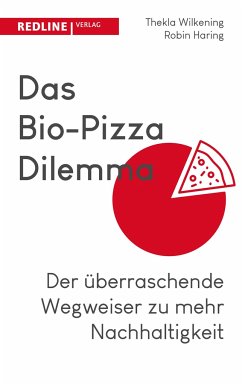 Das Bio-Pizza Dilemma - Wilkening, Thekla;Haring, Robin