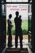 Ich war immer zwei. - Bild 1