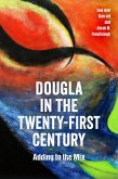 Dougla in the Twenty-First Century (eBook, ePUB)