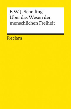 Über das Wesen der menschlichen Freiheit (eBook, ePUB) - Schelling, Friedrich Wilhelm Joseph