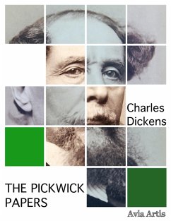 The Pickwick Papers (eBook, ePUB) - Dickens, Charles