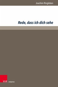 Rede, dass ich dich sehe (eBook, PDF) - Ringleben, Joachim