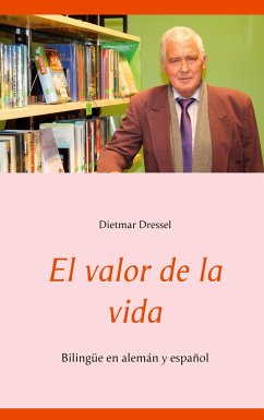 El valor de la vida - Dressel, Dietmar