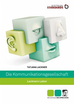 Die Kommunikationsgesellschaft (eBook, ePUB) - Lackner, Tatjana