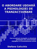 O abordare ușoară a psihologiei de tranzacționare (eBook, ePUB)