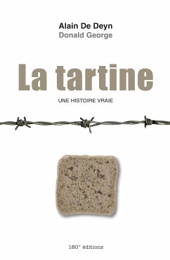 La tartine (eBook, ePUB) - De Deyn, Alain; George, Donald