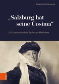 "Salzburg hat seine Cosima" (eBook, PDF)