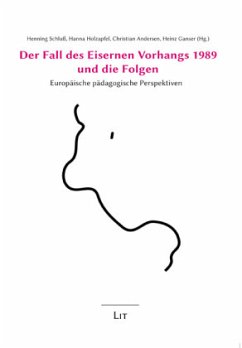Der Fall des Eisernen Vorhangs 1989 und die Folgen - Schluß, Henning;Holzapfel, Hanna;Andersen, Christian