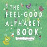 The Feel-Good Alphabet Book - Bild 1