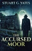 The Accursed Moor
