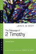 The Message of 2 Timothy - Bild 1