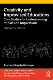 Creativity and Improvised Educations (eBook, ePUB)
