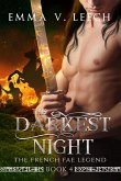 The Darkest Night (The French Fae Legend, #4) (eBook, ePUB)