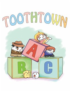 Toothtown ABCs - Taylor, Tracy C