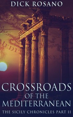 Crossroads Of The Mediterranean - Rosano, Dick