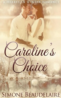 Caroline's Choice - Beaudelaire, Simone