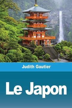 Le Japon - Gautier, Judith