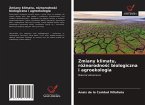 Zmiany klimatu, ró¿norodno¿¿ biologiczna i agroekologia