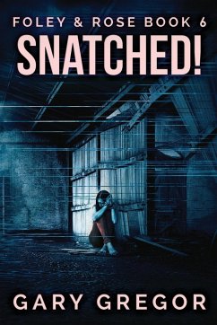 Snatched! - Gregor, Gary