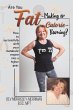 Are You Fat-Making or Calorie-Burning? - Bild 1