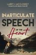 Inarticulate Speech of the Heart... - Bild 1