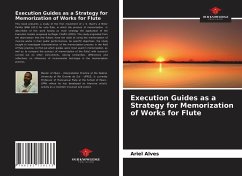 Execution Guides as a Strategy for Memorization of Works for Flute - Alves, Ariel