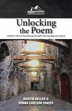 Unlocking the Poem - Beller, Martin; Tanzer, Donna