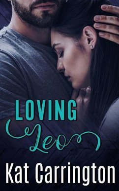 Loving Leo (A Strong Mans Hand Book 5) - Carrington, Kat