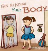 Get to Know Your Body