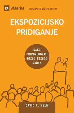 Ekspozicijsko pridiganje (Expositional Preaching) (Slovenian) - Helm, David