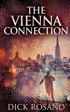 The Vienna Connection - Rosano, Dick