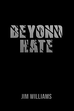 Beyond Hate - Williams, Jim