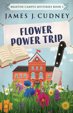 Flower Power Trip - Cudney, James J.
