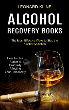 Alcohol Recovery Books - Kline, Leonard